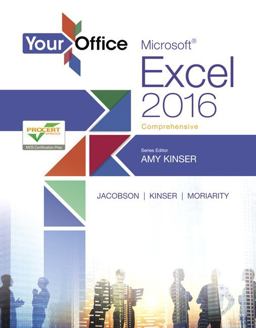 Your Office Microsoft Excel 2016 Comprehensive  9780134479569 Front Cover