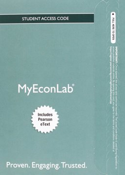 MyLab Economics with Pearson EText -- Access Card -- for Economics Today