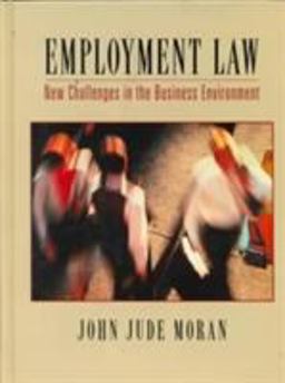 Employment Law New Challenges in the Business Environment  9780134482507 Front Cover