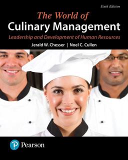 World of Culinary Management Leadership and Development of Human Resources 6th 9780134484464 Front Cover