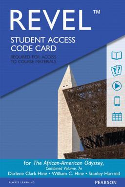 Revel for the African-American Odyssey, Combined Volume -- Access Card 7th 9780134485355 Front Cover