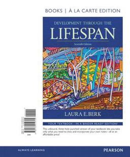 Development Through the Lifespan Books a la Carte Plus NEW MyDevelopmentLab-- Access Card Package
