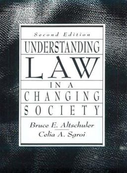 Understanding Law in Our Changing Society Understanding Law in Our Changing Society