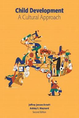 Child Development A Cultural Approach Plus NEW MyPsychLab -- Access Card Package 2nd 9780134495989 Front Cover