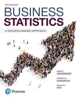 Business Statistics A Decision-Making Approach 10th 9780134496498 Front Cover