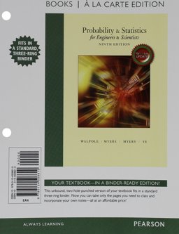 Probability and Statistics for Engineers and Scientists, Mylab Statistics Update, Books a la Carte Edition Plus NEW Mylab Statistics with Pearson EText -- Access Card Package 9th 9780134507248 Front Cover