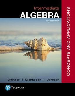 Intermediate Algebra Concepts and Applications Plus MyMathLab -- Access Card Package 10th 2017 9780134507330 Front Cover