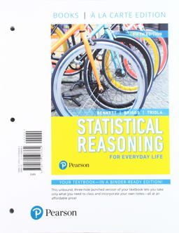 Statistical Reasoning for Everyday Life: Books a La Carte Edition  9780134508382 Front Cover