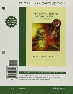 Probability and Statistics for Engineers and Scientists, MyStatLab Update, Books a la Carte Edition 9th 9780134508610 Front Cover