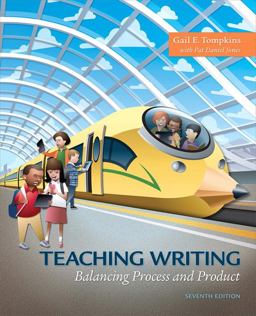 Teaching Writing + Enhanced Pearson Etext Access Card: Balancing Process and Product 7th 9780134509679 Front Cover