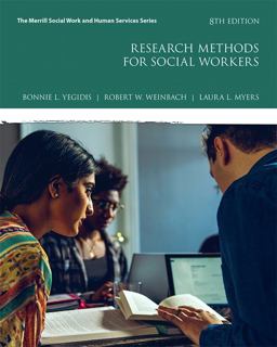 Research Methods for Social Workers 8th 9780134512563 Front Cover