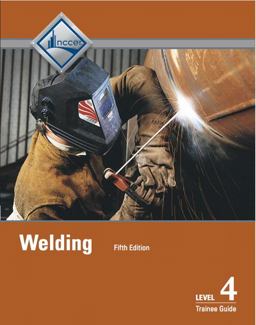 Welding Trainee Guide, Level 4 5th 9780134514222 Front Cover