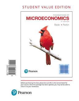 Foundations of Microeconomics, Student Value Edition