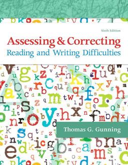Assessing and Correcting Reading and Writing Difficulties 6th 9780134516622 Front Cover