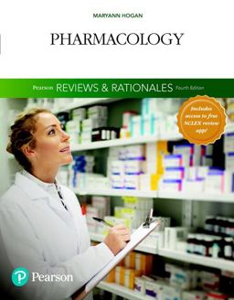 Pearson Reviews and Rationales Pharmacology with Nursing Reviews and Rationales 4th 9780134517155 Front Cover