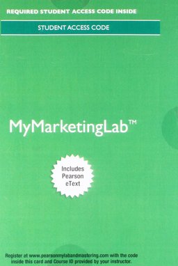 MyMarketingLab with Pearson EText -- Access Card -- for Principles of Marketing
