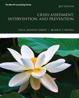 Crisis Assessment, Intervention, and Prevention:  9780134522715 Front Cover