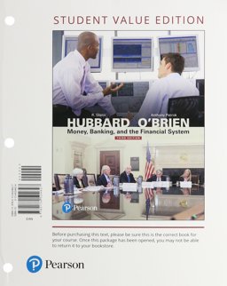 Money, Banking, and the Financial System, Student Value Edition
