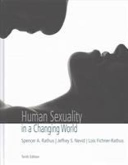 Human Sexuality in a Changing World 10th 9780134525068 Front Cover