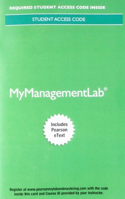 MyManagementLab with Pearson EText -- Access Card -- for Management
