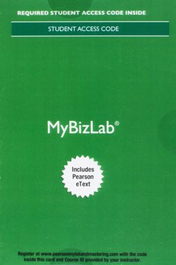 MyBizLab with Pearson EText -- Access Card -- for Better Business