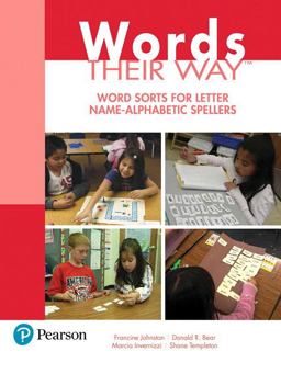 Words Their Way Word Sorts for Letter Name - Alphabetic Spellers 3rd 9780134529790 Front Cover
