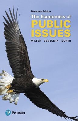 Economics of Public Issues:  9780134531984 Front Cover