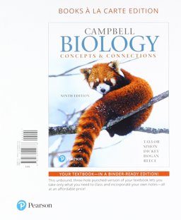 Campbell Biology Concepts and Connections, Books a la Carte Plus MasteringBiology with Pearson EText -- Access Card Package 9th 9780134536347 Front Cover