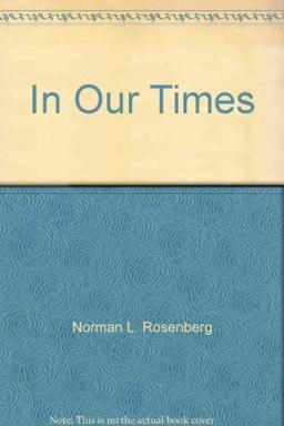In Our Times