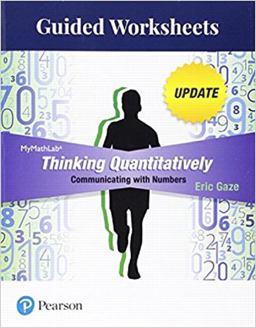     THINKING QUANTITATIVELY UPD.-WORKSH  9780134540443 Front Cover