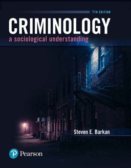 CRIMINOLOGY:SOCIOLOGICAL UNDERSTANDING  9780134548609 Front Cover