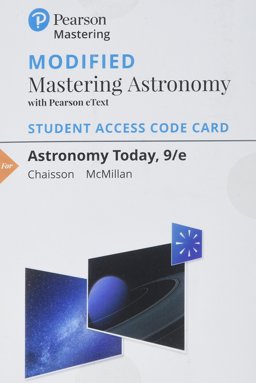 Modified Mastering Astronomy with Pearson EText -- Standalone Access Card -- for Astronomy Today