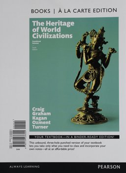 Heritage of World Civilizations, the, Combined Volume, Books a la Carte Edition Plus NEW MyHistoryLab for World History -- Access Card Package