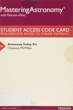 MasteringAstronomy with Pearson EText -- Standalone Access Card -- for Astronomy Today