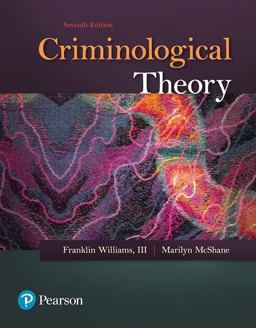 Criminological Theory:  9780134558899 Front Cover