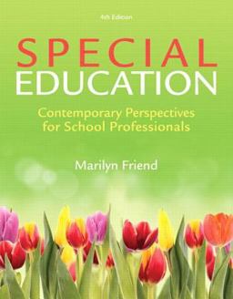 Special Education Contemporary Perspectives for School Professionals with Enhanced Pearson EText, Loose-Leaf Version with Video Analysis Tool -- Access Card Package 4th 2016 9780134564562 Front Cover