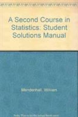 A Second Course in Statistics
