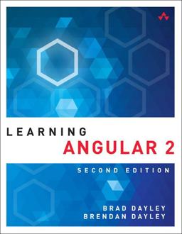 Learning Angular A Hands-On Guide to Angular 2 and Angular 4 2nd 9780134576978 Front Cover
