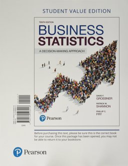 Business Statistics Student Value Edition Plus MyStatLab with Pearson EText -- Access Card Package Business Statistics Student Value Edition Plus MyStatLab with Pearson EText -- Access Card Package