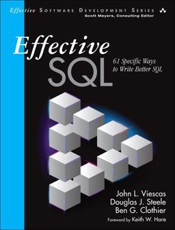 Effective SQL 61 Specific Ways to Write Better SQL  9780134578897 Front Cover