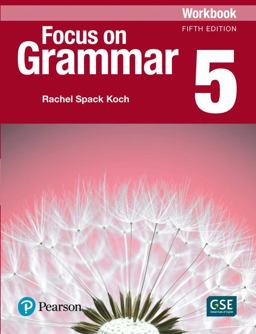 Focus on Grammar 5:  9780134579627 Front Cover