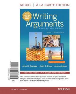 Writing Arguments, Brief Edition, Books a la Carte Edition, MLA Update Edition