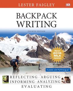 Backpack Writing, MLA Update Edition 4th 9780134586366 Front Cover