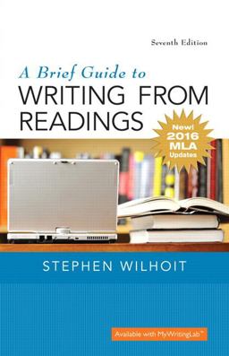 Brief Guide to Writing from Readings, a, MLA Update Edition 7th 9780134586557 Front Cover