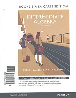 Intermediate Algebra, Books a la Carte Edition, PLUS Video Worksheets with the Math Coach Access Card Package