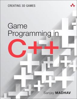 Game Programming in C++ Creating 3D Games  9780134597201 Front Cover