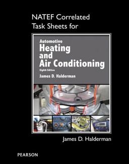 NATEF Correlated Task Sheets for Automotive Heating and Air Conditioning 8th 9780134603780 Front Cover