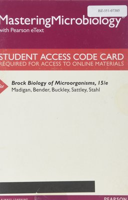 MasteringMicrobiology with Pearson EText -- Standalone Access Card -- for Brock Biology of Microorganisms 15th 9780134603971 Front Cover