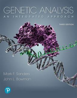 Genetic Analysis: An Integrated Approach  9780134605173 Front Cover