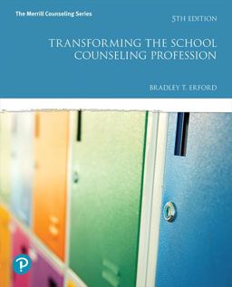 Transforming the School Counseling Profession:  9780134610597 Front Cover